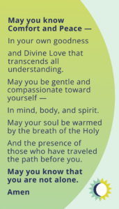 Wallet card has lime green background. Text reads: "May you know Comfort and Peace — in your own goodness and Divine Love that transcends all understanding. May you be gentle and compassionate toward yourself -- in mind, body, and spirit. May your soul be warmed by the breath of the Holy And the presence of those who have traveled the path before you. May you know that you are not alone. Amen." In the bottom-right corner is the Faith Aloud logo.